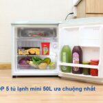 TOP 5 tủ lạnh mini 50L được ưa chuộng nhất