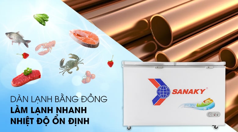 Tủ đông Sanaky 410 lít VH 5699HY 9 Dẫn nhiệt nhanh hơn với dàn lạnh bằng đồng nguyên chất