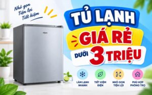 Tu Lanh Gia Re Duoi 3 Trieu