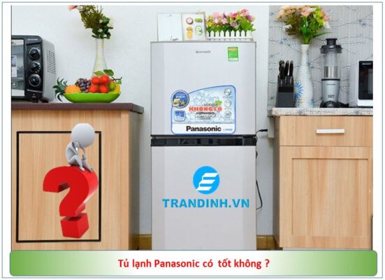 tu lanh panasonic co tot khong 7 1 1
