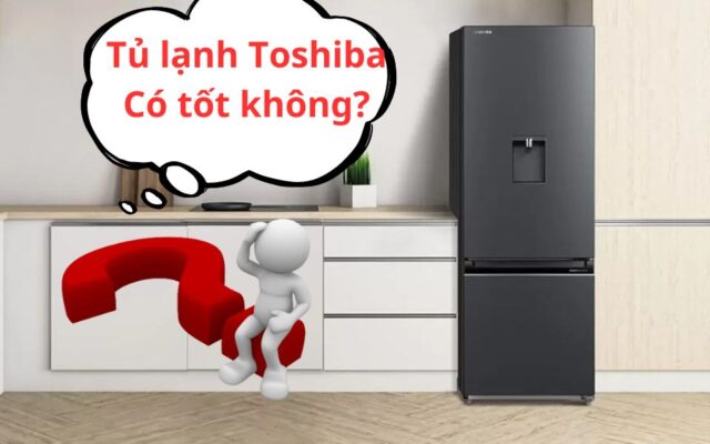 tu lanh toshiba co tot khong 6