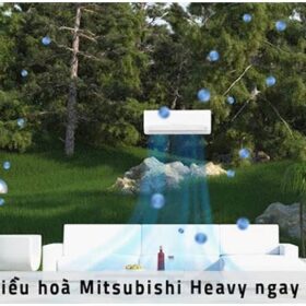 5 lý do nên mua điều hòa Mitsubishi Heavy