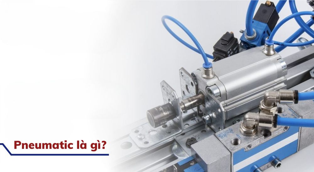 1. Pneumatic là gì?