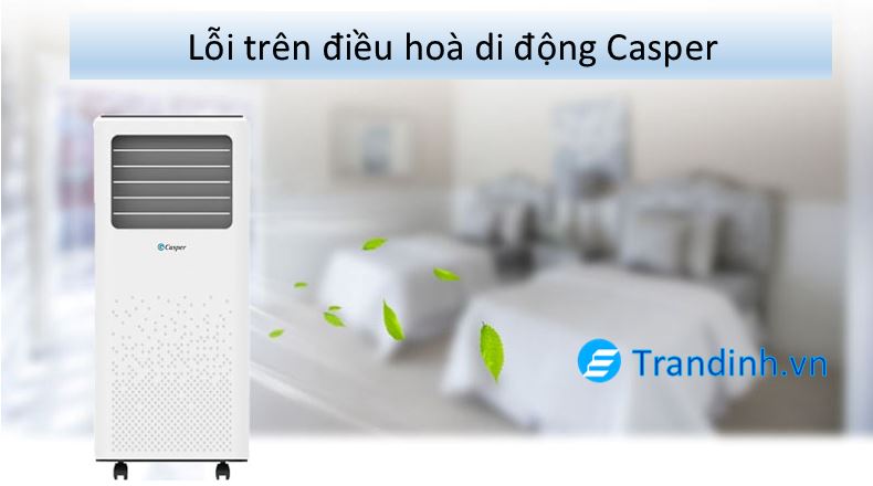 9. Mã lỗi điều hoà di dộng thương hiệu Casper