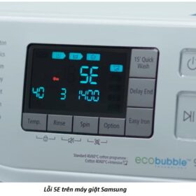 Báo lỗi trên máy giặt samsung [Chi tiết cách sửa]