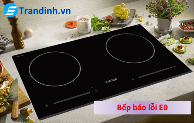 bep tu faster bao loi khong nhan noi loi e0 2