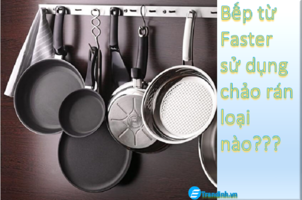 bep tu faster su dung chao ran loai nao 2 Copy 1