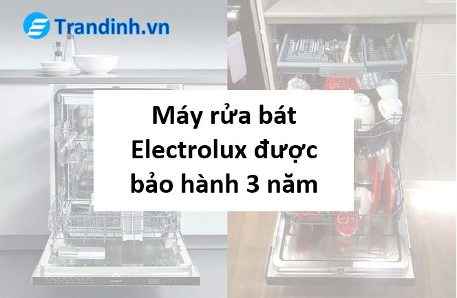 Gia hạn bảo hành của máy rửa bát Electrolux