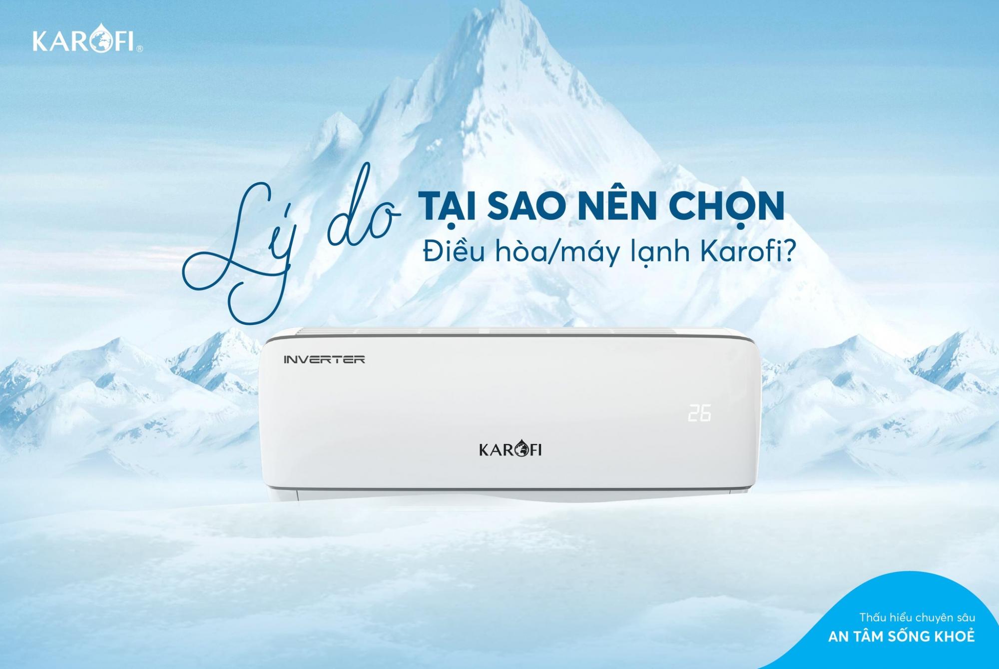 vì sao điều hoà Karofi được chuyên gia khuyên dùng