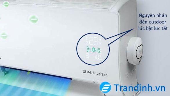 Nguyên nhân điều hoà LG tắt và sáng đèn outdoor