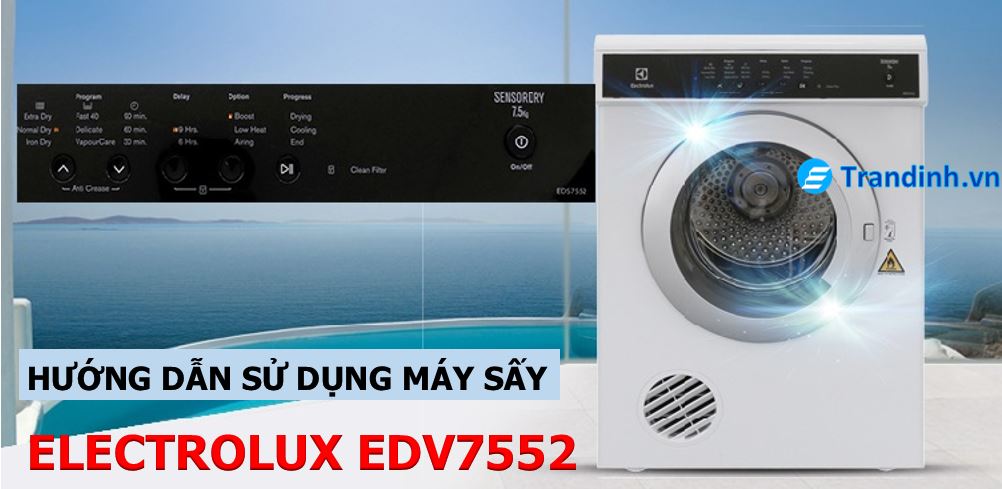Hướng dẫn sử dụng máy sấy Electrolux EDV7552
