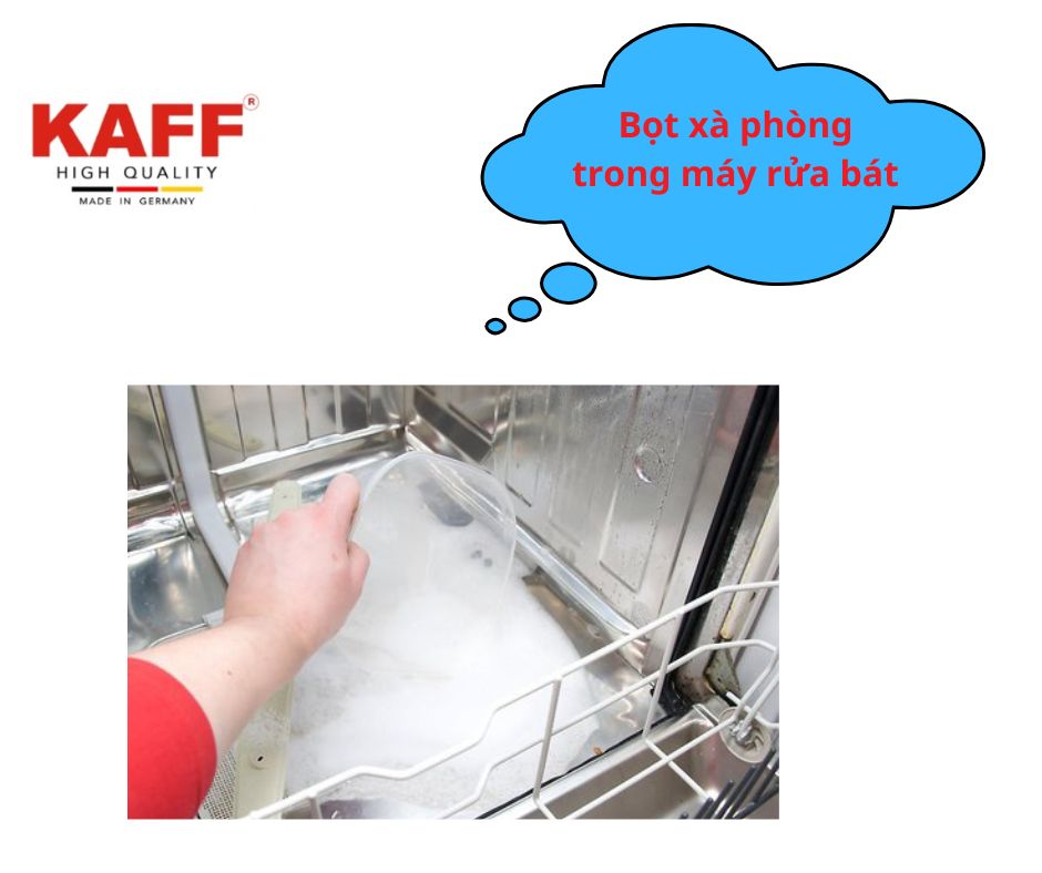 Máy rửa chén có bọt xà phòng trong máy