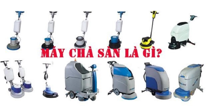 2. Máy chà sàn là gì?