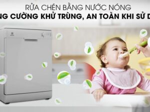 Máy rửa chén bát độc lập Electrolux ESF5202LOX 7 2. Công nghệ rửa nước nóng giúp diệt khuẩn tối ưu
