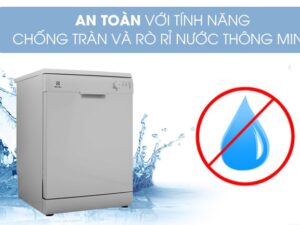 Máy rửa chén bát độc lập Electrolux ESF5202LOX 4 4. An toàn với tính năng chống tràn và rò rỉ thông minh