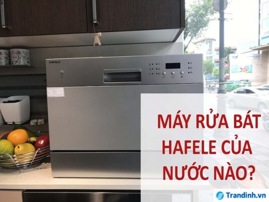 Mua máy rửa bát Hafele ở đâu uy tín?