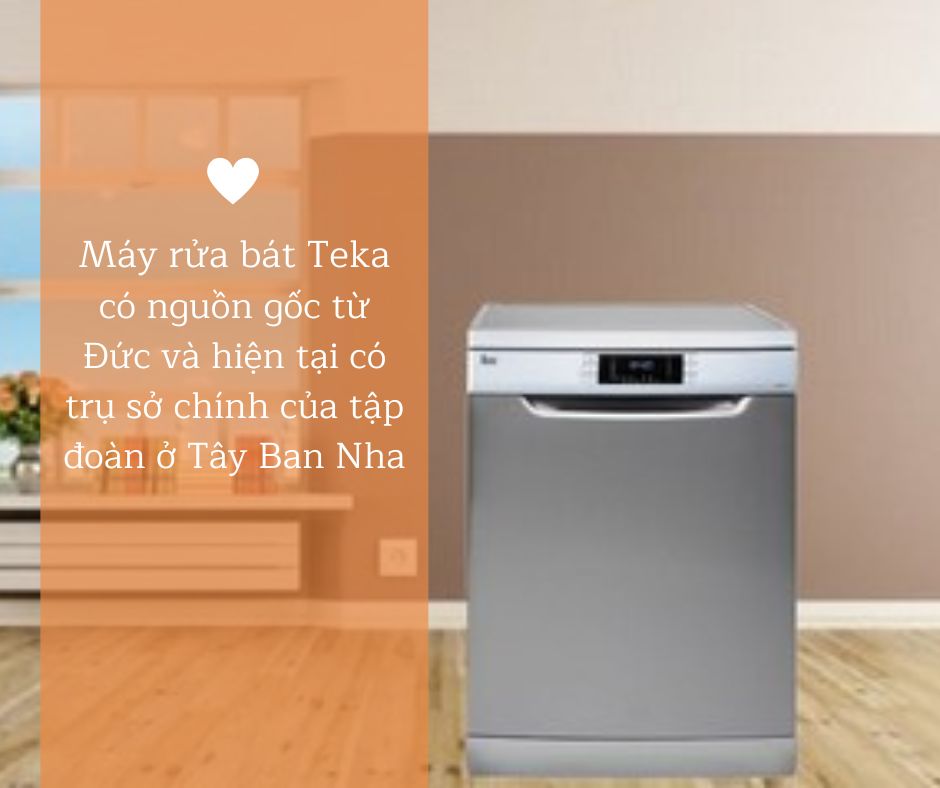Máy rửa bát Teka có tốt không? 【 Xem ngay 】 2 nguon goc may rua bat teka