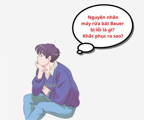 nguyen nhan may rua bat bauer bi loi