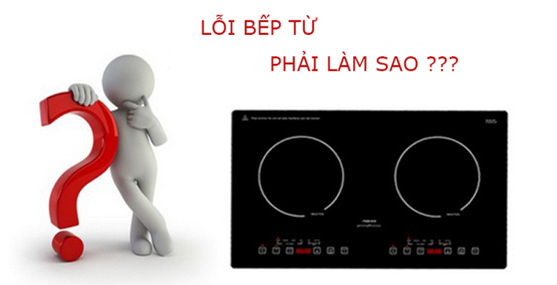Những lỗi thường gặp ở bếp từ Faster và cách khắc phục | Từ A-Z 1 nhung loi thuong gap o bep tu faster va cach khac phuc 2