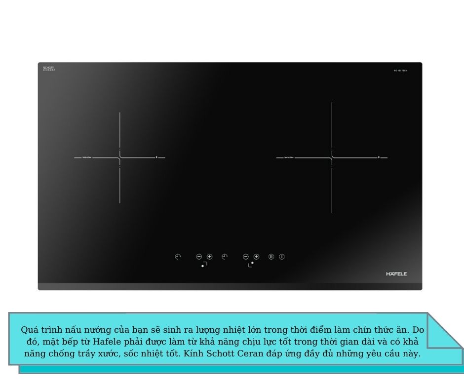 Quy trình sản xuất mặt kính bếp từ Hafele Schott Ceran 3 2. Tại sao mặt kính Schott Ceran lại dùng sản xuất bếp từ Hafele