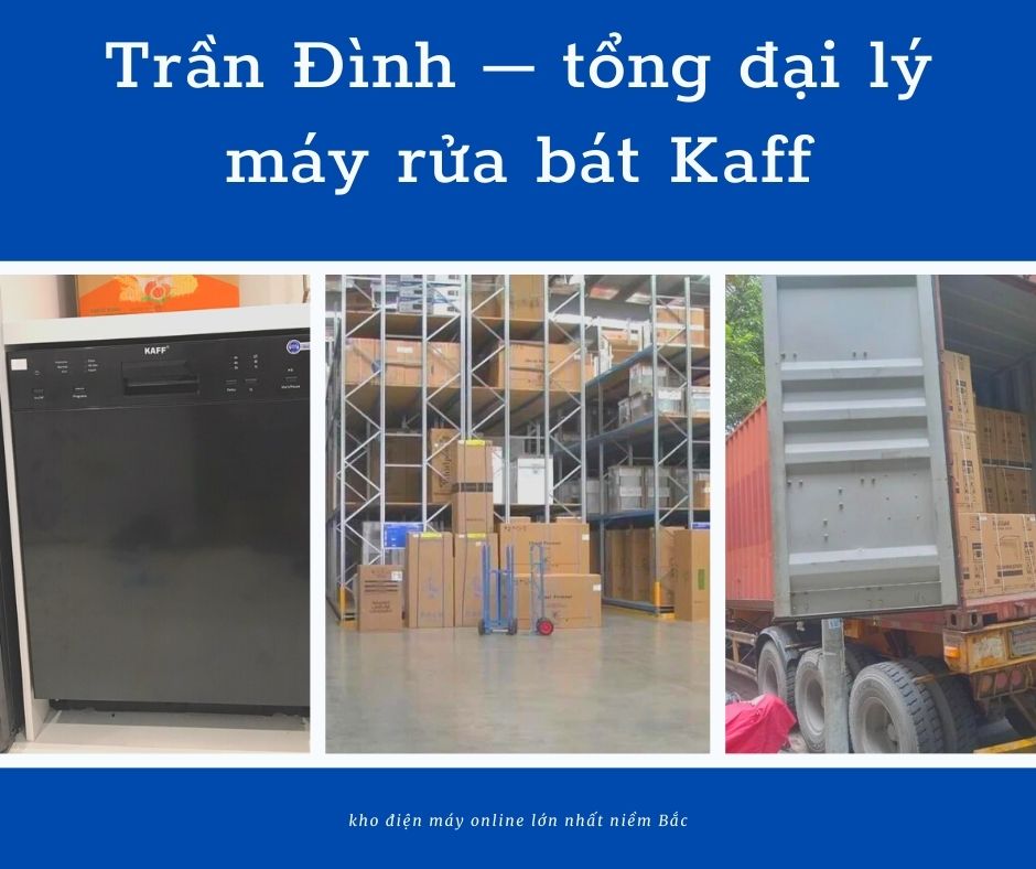7. Địa chỉ mua máy rửa bát Kaff KF D65ERIS giá rẻ ở đâu?