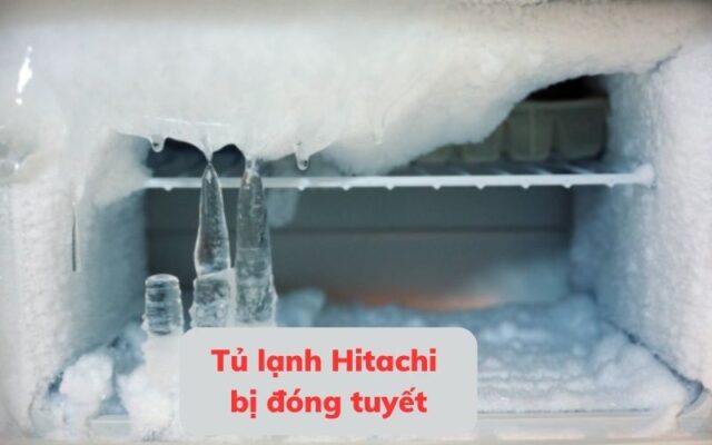 tu lanh hitachi bi dong tuyet