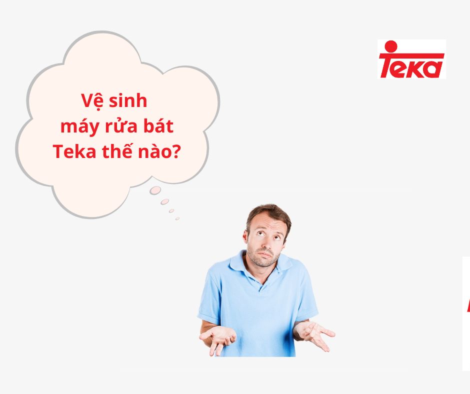ve sinh may rua bat teka