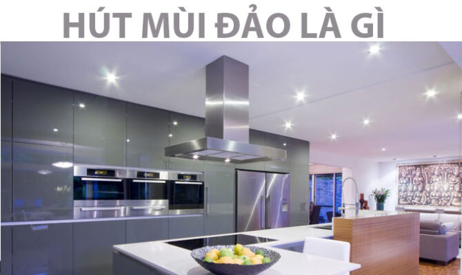 Máy Hút Mùi Canzy CZ 350C 1 Khái niệm máy hút mùi đảo là gì?