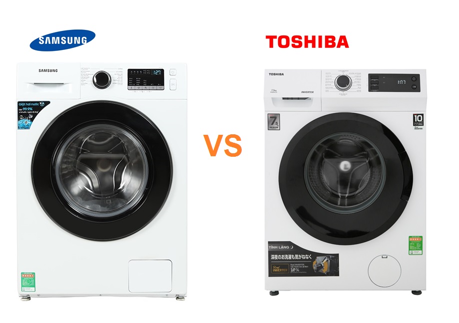 So sánh máy giặt Samsung và Toshiba: Nên mua loại nào ?