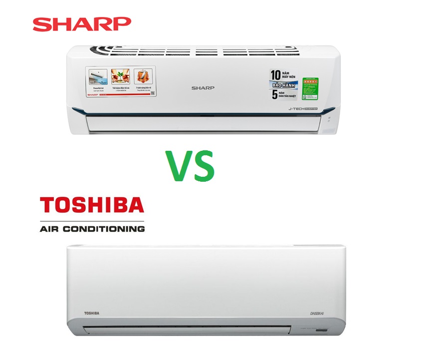 So sánh máy lạnh Sharp và Toshiba