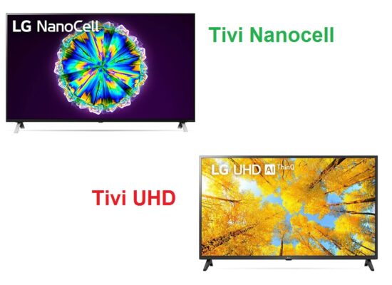 so sanh tivi nanocell va uhd