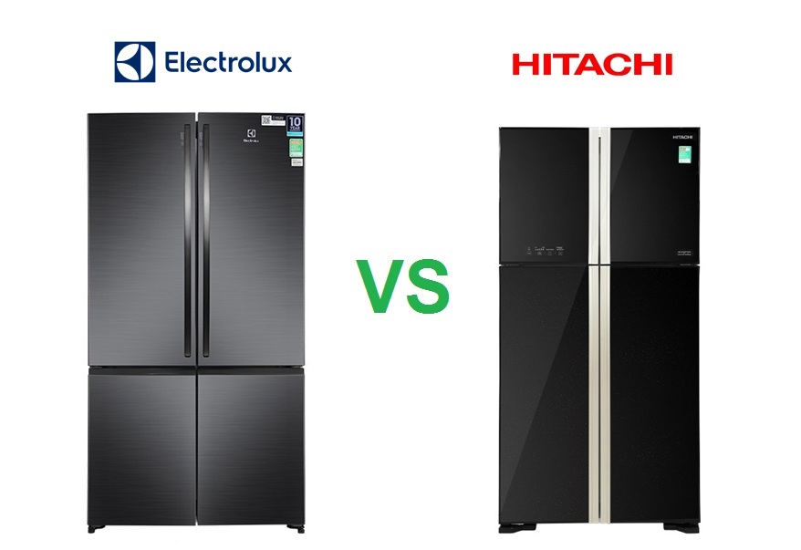 So sánh tủ lạnh Electrolux và Hitachi: Nên mua tủ lạnh Electrolux hay Hitachi