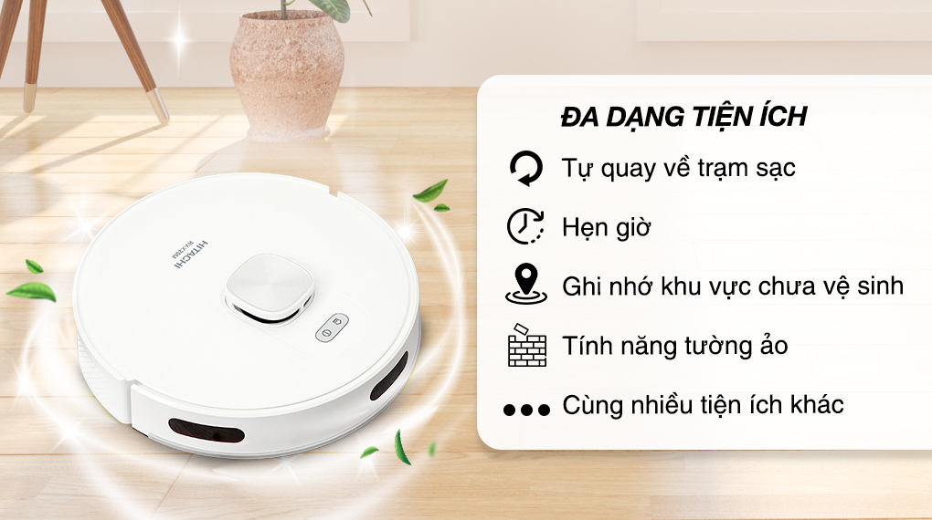 Robot hút bụi lau nhà Hitachi RV-X20M - Tiện ích Robot hút bụi lau nhà Hitachi RV-X20M - Tiện ích