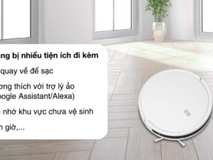 Robot hút bụi lau nhà Xiaomi Vacuum E10 5 Tiện ích