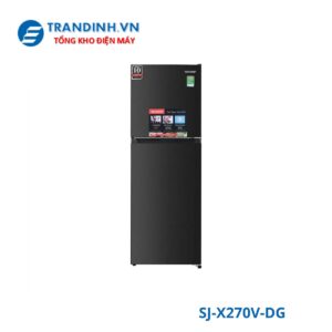 Tủ lạnh Sharp SJ-X270V-DG | 262L 2 cánh inverter 3 SJ-X270V-DG