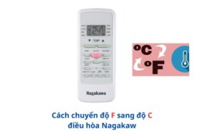cach-chuyen-do-f-sang-do-c-dieu-hoa-nagakawa