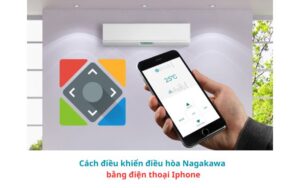 cach-dieu-khien-dieu-hoa-nagakawa-bang-dien-thoai-iphone