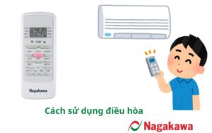 cach-su-dung-dieu-hoa-nagakawa