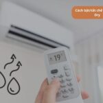 Cách bật/tắt chế độ hút ẩm Dry điều hòa Nagakawa và lưu ý