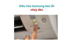 loi-nhay-den-dieu-hoa-samsung